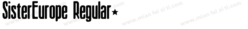 SisterEurope Regular字体转换